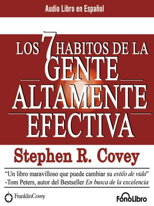 Title details for Los 7 habitos de la Gente Altamente Efectiva by Stephen Covey - Available